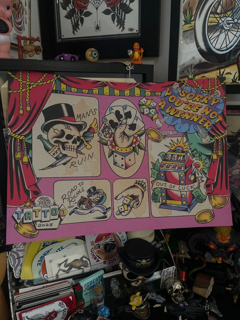 Sorry You're Not A Winner - Tattoo Flash Print